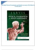 Test Bank Physical Examination and Health Assessment, 9th Edition by Carolyn Jarvis.