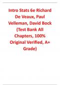 Solutions Manual With Test Bank For Intro Stats 6th Edition By Richard De Veaux, Paul Velleman, David Bock (All Chapters, 100% Original Verified, A  Grade)