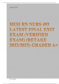 HESI RN NURS 493 LATEST FINAL EXIT EXAM (VERIFIED EXAM) (RETAKE 2022/2023) GRADED A+