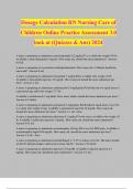 Dosage Calculation RN Nursing Care of Children Online Practice Assessment 3.0 look at (Quizzes & Ans) 2024