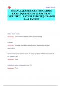 FINANCIAL USER CERTIFICATION  EXAM &vert; QUESTIONS & ANSWERS  &lpar;VERIFIED&rpar; &vert; LATEST UPDATE &vert; GRADED  A&plus; & PASSED