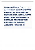 Capstone Pharm PreAssessment Quiz &sol; CAPSTONE  PHARM PRE ASSESSMENT  NEWEST 2024 ACTUAL EXAM  QUESTIONS AND CORRECT  DETAILED ANSWERS WITH  RATIONALES VERIFIED  ANSWERS GRADED A&plus;