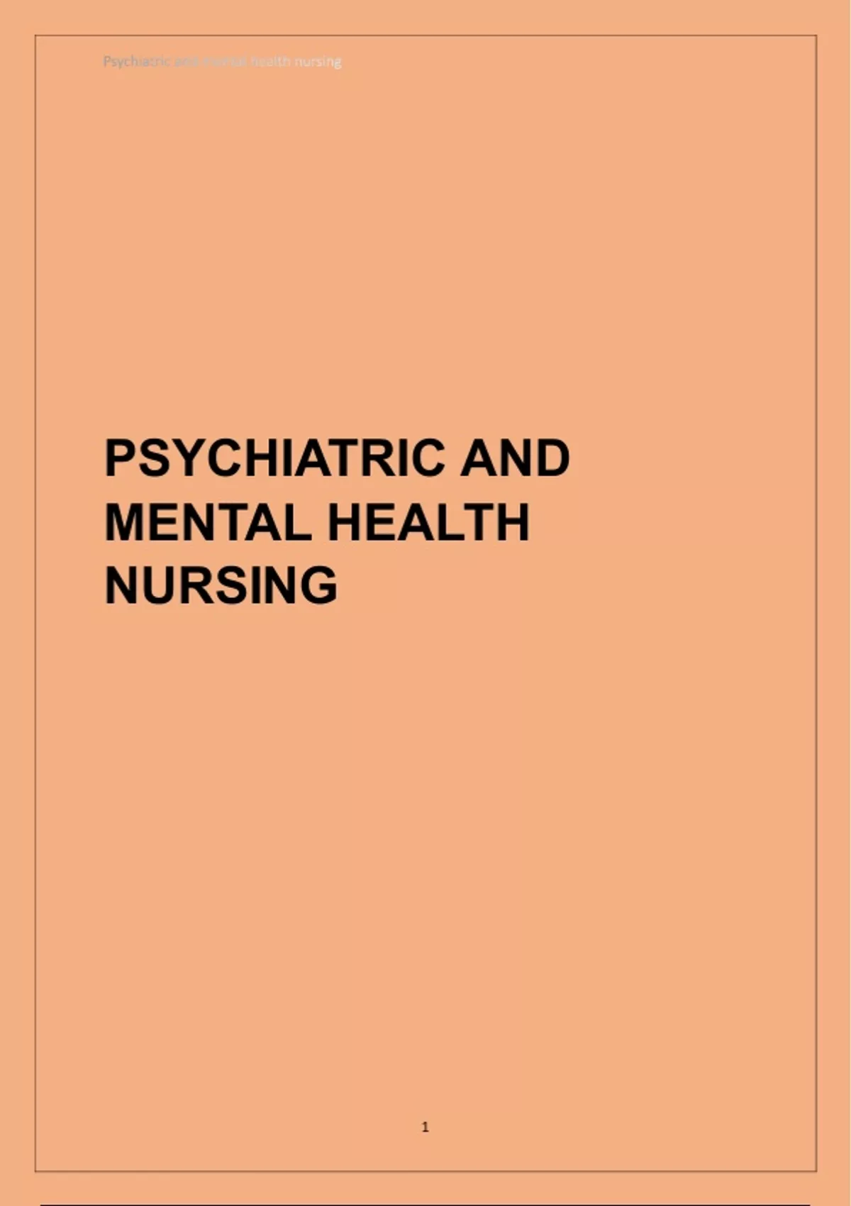 PSYCHIATRIC AND MENTAL HEALTH NURSING exam with verified questions and ...