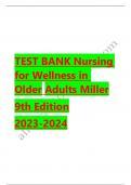Test bank nursing for wellness in older adults miller 9th edition 2023-2024 Latest Update 