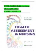 TEST BANK For Health Assessment in Nursing, 7th Edition by Weber, Verified Chapters 1 - 34, Complete Newest Version