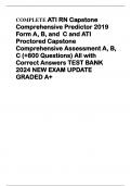 COMPLETE ATI RN Capstone Comprehensive Predictor 2019 Form A, B, and C and ATI Proctored Capstone Comprehensive Assessment A, B, C (+800 Questions) All with Correct Answers TEST BANK 2024 NEW EXAM UPDATE GRADED A+