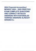 2024 Financial Accounting I NEWEST 2024 &ndash; 2025 PRACTICE EXAM COMPLETE QUESTIONS AND CORRECT DETAILED ANSWERS WITH RATIONALES VERIFIED ANSWERS ALREADY GRADED A&plus; 