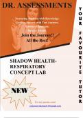 SHADOW HEALTH- RESPIRATORY  CONCEPT LAB Questions and Answers(Actual exam questions/frequently tested questions and answers)100% Verified