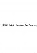 NU 623 Quiz 2 - Questions And Answers.