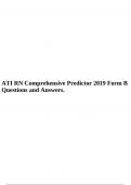 ATI RN Comprehensive Predictor 2019 Form B Questions and Answers.