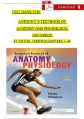 Anthony’s Textbook of Anatomy and Physiology, 21st Edition TEST BANK by Patton, Verified Chapters 1 - 48, Complete Newest Version 