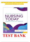 TEST BANK FOR NURSING TODAY TRANSITION AND TRENDS 11TH EDITION BY ZERWEKH | Complete Guide A+