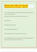 Mental health CMS&comma; Exam Review  Questions and answers&comma; rated A&plus; &sol; APPROVED EXAM PREDICTION PAPER&sol; 