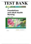 Test Bank Foundations and Adult Health Nursing 8th Edition by Kim Cooper |Test Bank|Chapter 1-58|Complete Guide A+