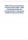 NGN ATI Community Health  Proctored Exam 2024-2025 Community Health ATI  Proctored Exam/ Community  Health Proctored ATI Exam