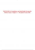 TEST BANK For Foundations and Adult Health Nursing 9th Edition Cooper Chapter's 1 – 58 Updated and Latest Version 2024.