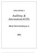 CPA LEVEL I AUDITING & ATTESTATION &lpar;AUD&rpar; PRACTICE EXAM Q & A 2024&period;