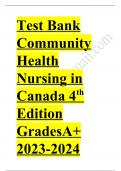 Test bank community health nursing in canada 4th edition gradesa 2023-2024 Updated/ Rated A+