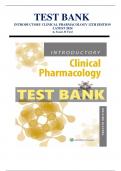 TEST BANK INTRODUCTORY CLINICAL PHARMACOLOGY 12TH EDITION LATEST 2024 By Susan M Ford