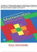 Test Bank for A Problem Solving Approach to Mathematics for Elementary School Teachers, 13th Edition Rick Billstein, Shlomo Libeskin, Johnny Lott | All Chapters Included | Complete Latest Guide A+.