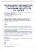 PRE-EMPLOYMENT ASSESSMENT TEST 100% TRIAL SOLUTION GUIDE WITH COMPLETE EXPECTED QUESTIONS AND ANSWERS