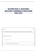 SEJPME MODULE 2- NATIONAL MILITARY COMMAND STRUCTURE PRE TEST QUESTIONS WITH CORRECT ANSWERS LATEST UPDATE