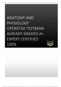 ANATOMY AND PHYSIOLOGY OPENSTAX TESTBANK ALREADY GRADED A+ EXPERT CERTIFIED 100%   