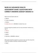 NURS 612 ADVANCED HEALTH ASSESSMENT EXAM 2 QUESTIONS WITH CORRECT ANSWERS ALREADY GRADED A+ 
