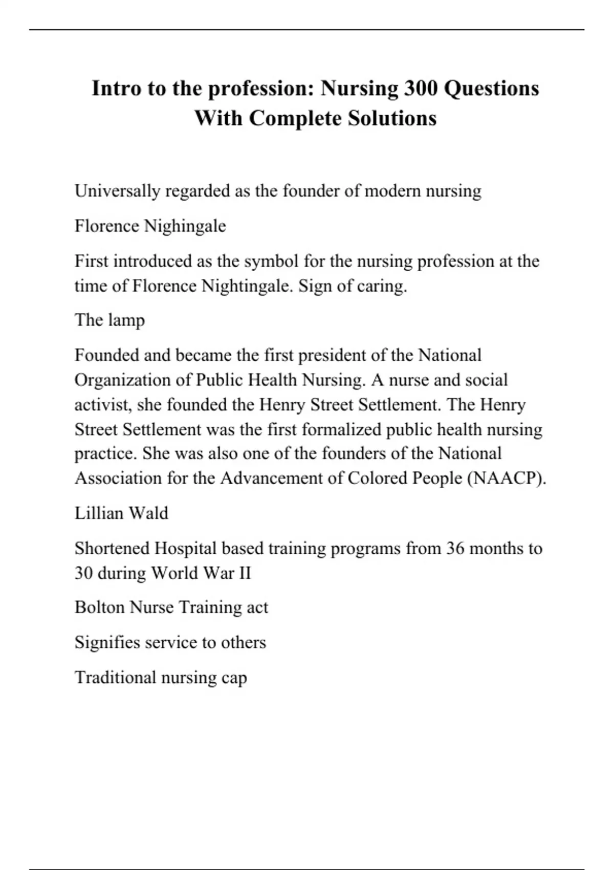 Intro to the profession: Nursing 300 Questions With Complete Solutions ...
