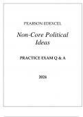 PEARSON EDEXCEL POLITICS A LEVELS NON - CORE POLITICAL IDEAS PRACTICE EXAM Q & A 2024.
