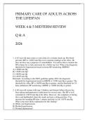 PRIMARY CARE OF ADULTS ACROSS THE LIFESPAN WEEK 4 & 5 MIDTERM REVIEW Q & A 2024&period;