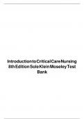 Introduction to Critical Care Nursing 8th Edition Sole Klein Moseley Test Bank Updated Version 2024