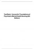 Test Bank - Varcarolis' Foundations of Psychiatric Mental Health Nursing (8th Edition). Updated Version 2024