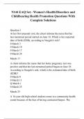 N144 EAQ Set - Women's Health&sol;Disorders and Childbearing Health Promotion Questions With Complete Solutions