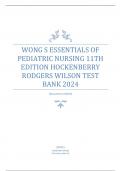 Wong s Essentials of Pediatric Nursing 11th Edition Hockenberry Rodgers Wilson Test Bank
