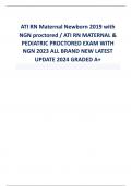 ATI RN Maternal Newborn 2019 with NGN proctored &sol; ATI RN MATERNAL & PEDIATRIC PROCTORED EXAM WITH NGN 2023 ALL BRAND NEW LATEST UPDATE 2024 GRADED A&plus;