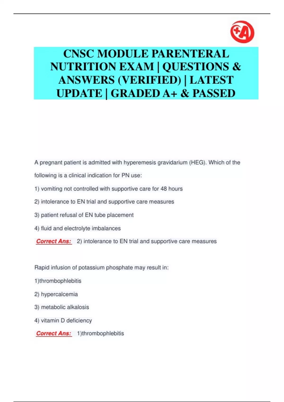 CNSC MODULE PARENTERAL NUTRITION EXAM QUESTIONS & ANSWERS (VERIFIED