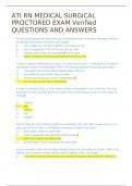 ATI RN MEDICAL SURGICAL PROCTORED EXAM Verified QUESTIONS AND ANSWERS