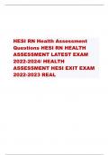HESI RN Health Assessment  Questions HESI RN HEALTH  ASSESSMENT LATEST EXAM  2022-2024/ HEALTH  ASSESSMENT HESI EXIT EXAM  2022-2023 REAL