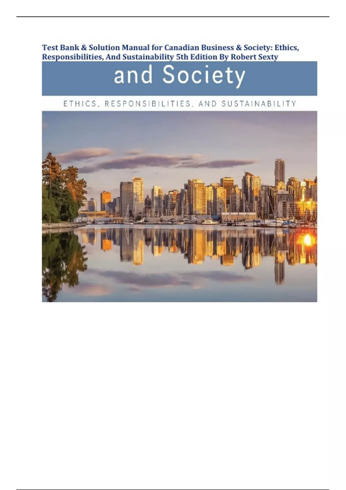 Test Bank & Solution Manual for Canadian Business & Society: Ethics ...