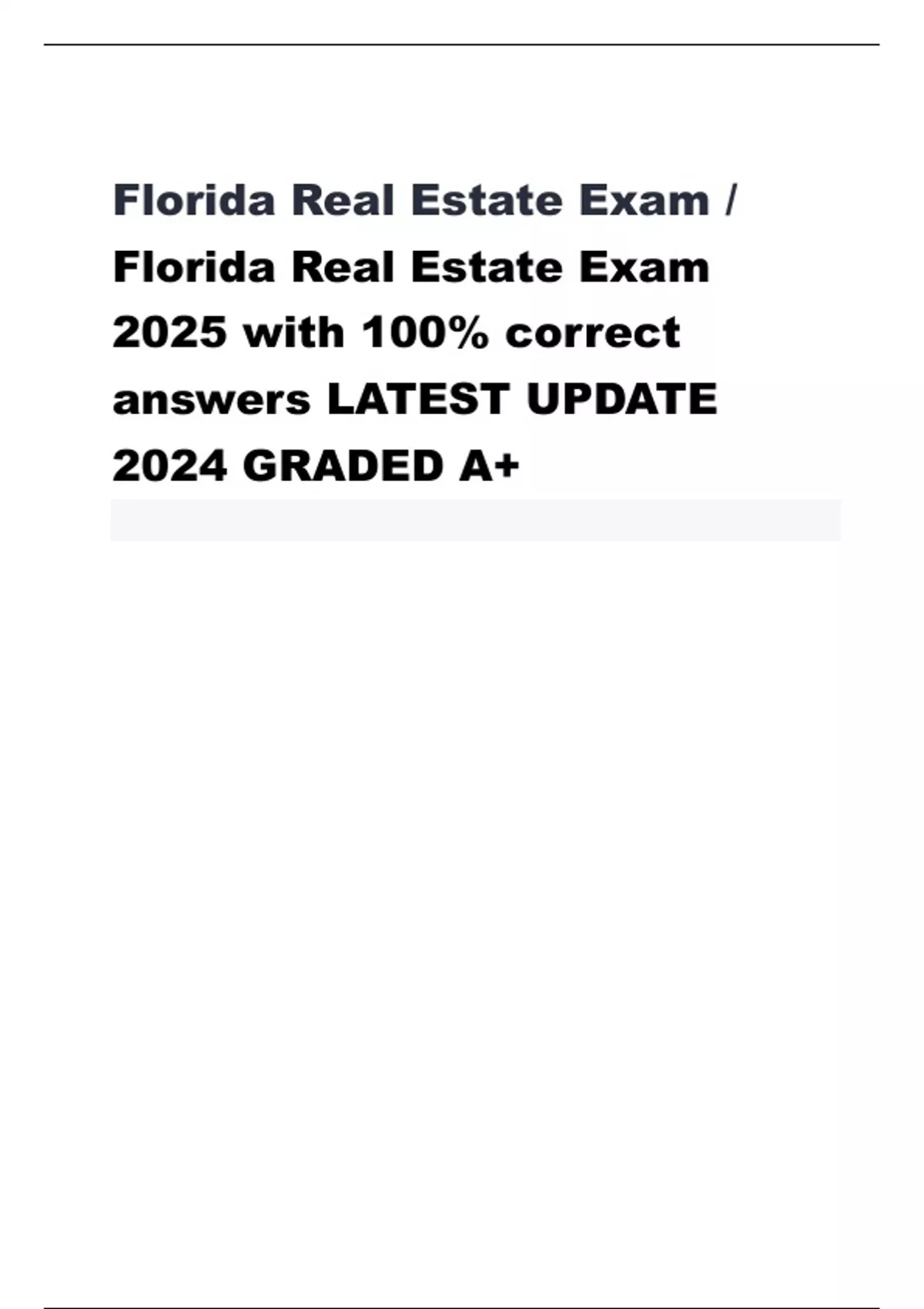 Florida Real Estate Exam / Florida Real Estate Exam 2025 with 100