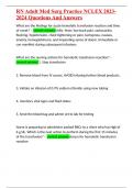 RN Adult Med Surg Practice NCLEX 2023-2024 Questions And Answers