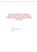NUR2158 MODULE 8 WRITTEN ASSIGNMENT THE CASE OF MRS G CLIENT CENTRED COMMUNICATION ANSWERS