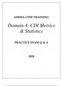 AHIMA CDIP TRAINING DOMAIN 4 (CDI METRICS & STATISTICS) PRACTICE EXAM Q & A 2024.