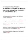 WGU D128 MATHEMATICS FOR ELEMENTARY EDUCATORS OPA EXAM 2024 QUESTIONS AND ANSWERS GOOD SCORE IS GUARANTEED GRADE A+ 