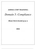 AHIMA CDIP TRAINING DOMAIN 5 &lpar;COMPLIANCE&rpar; PRACTICE EXAM Q & A 2024&period;