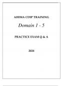 AHIMA CDIP TRAINING DOMAIN 1 - 5 PRACTICE EXAMS Q & A 2024