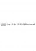 NUR 329 Exam 3 Review Fall 2023/2024 Questions and Answers.