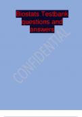 Biostats Testbank questions and answers Biostats Testbank questions and answers