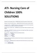 ATI- Nursing Care of  Children 100&percnt;  SOLUTIONS